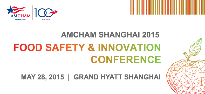 AMCHAM Shanghai to hold Food Safety & Innovation Conference