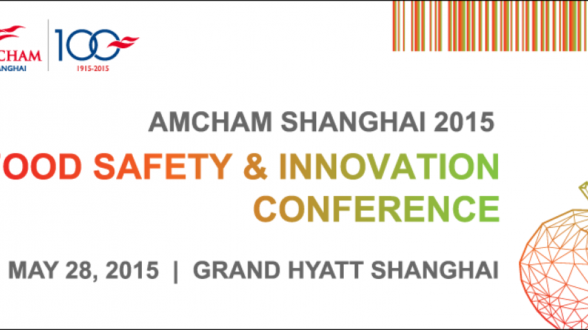 AMCHAM Shanghai to hold Food Safety & Innovation Conference